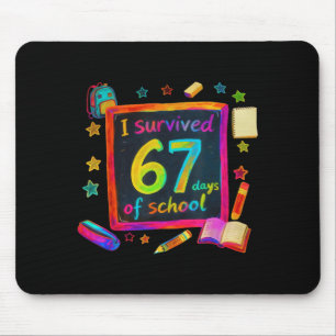 I Survived 67 Days Of School Teachers Students Six Mouse Mat