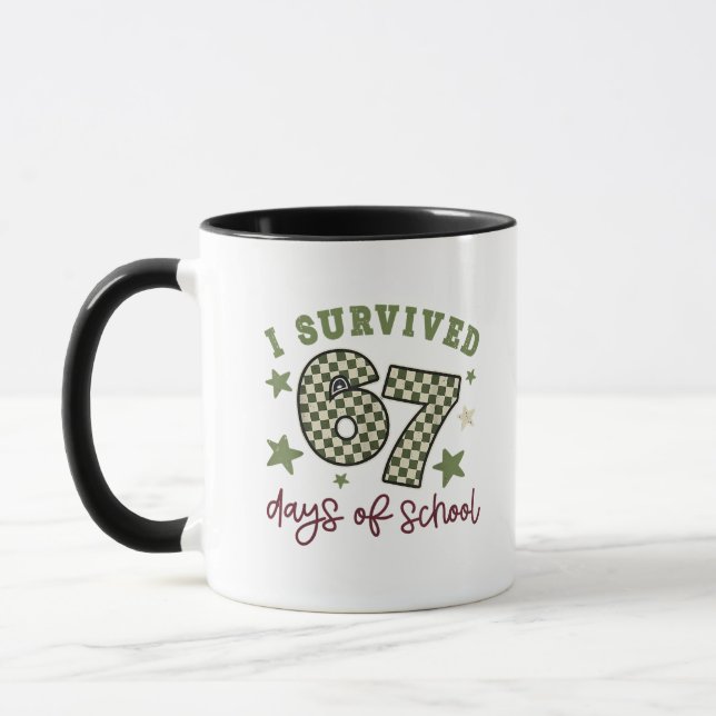 I Survived 67 Days of School Teachers Students Six Mug (Left)