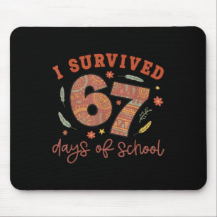 I Survived 67 Days Of School Teachers Students Wom Mouse Mat