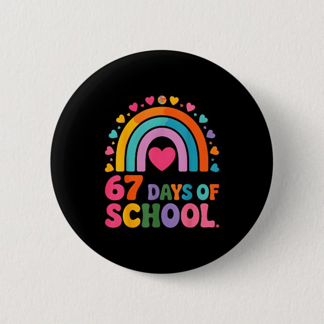 I Survived 67 Days Of School Tie Die Rainbow Lover 6 Cm Round Badge (Front)
