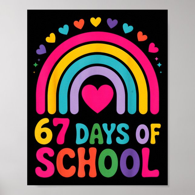I Survived 67 Days Of School Tie Die Rainbow Lover Poster (Front)