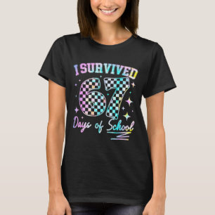 I Survived 67 Days Of School Tie Dye 67th Day Teac T-Shirt
