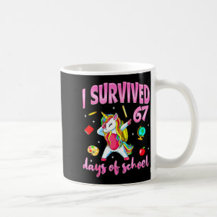 I Survived 67 Days Of School Unicorn Dabbing Teach Coffee Mug