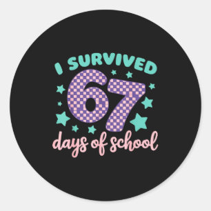 I Survived 67 Days Of School Varwave 6-7 Classic Round Sticker