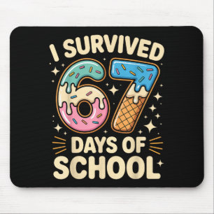 I Survived 67 Days Of School With A Funny Ice Crea Mouse Mat
