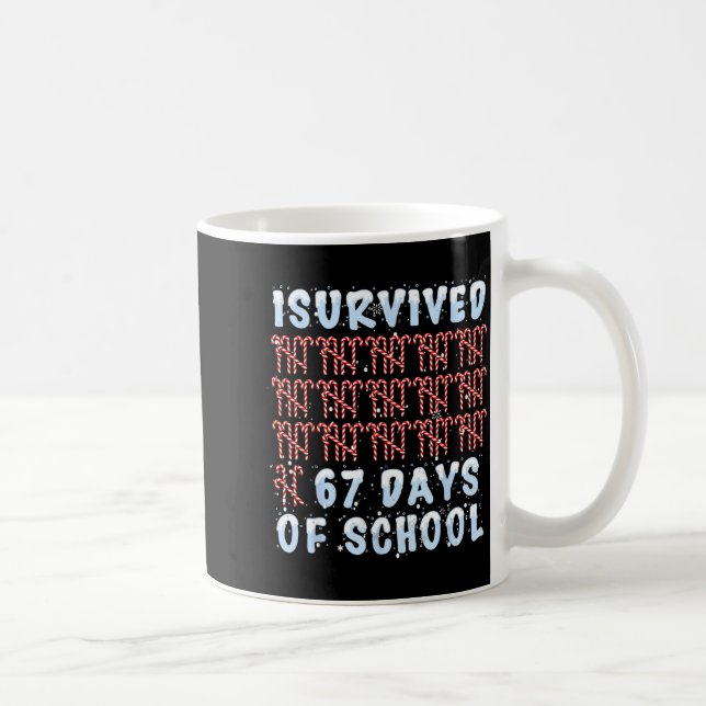 I Survived 67 Days Of School Xmas Candy Cane Tally Coffee Mug (Right)