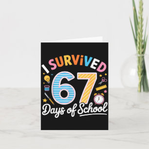 I Survived 67 Days School Funny Six Seven Meme Tea Card