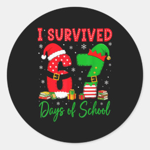 I Survived 67 Six Seven Days Of School Teacher Chr Classic Round Sticker