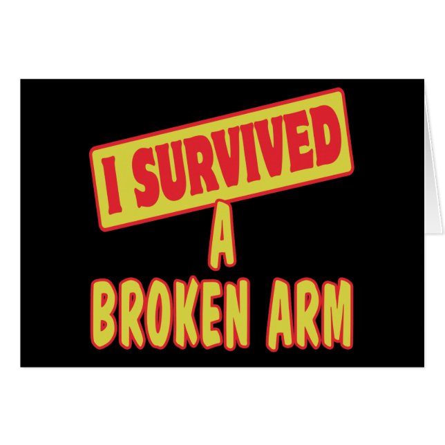 I SURVIVED A BROKEN ARM (Front Horizontal)