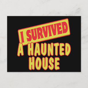 I SURVIVED A HAUNTED HOUSE POSTCARD