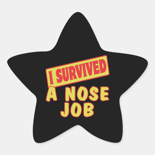 I SURVIVED A NOSE JOB STAR STICKER (Front)