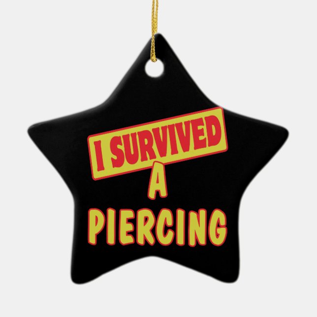 I SURVIVED A PIERCING CERAMIC TREE DECORATION (Front)