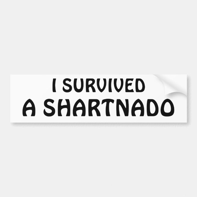 I Survived A Shartnado! Bumper Sticker (Front)