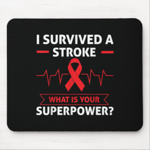I Survived A Stroke What Is Your Superpower Heart Mouse Mat