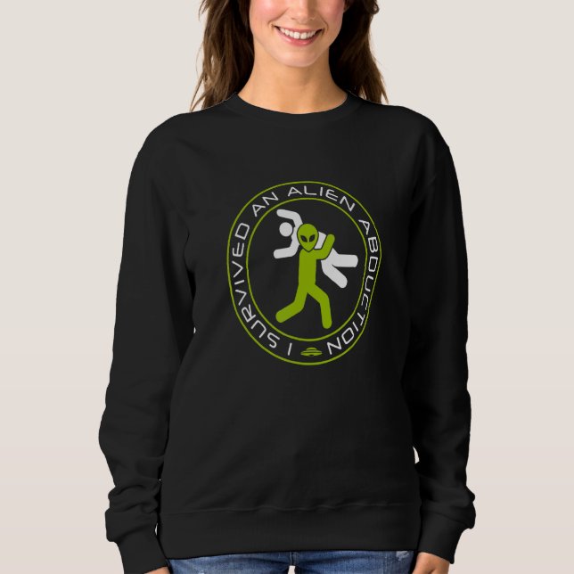 I Survived An Alien Abduction - Ancient Alien Theo Sweatshirt (Front)