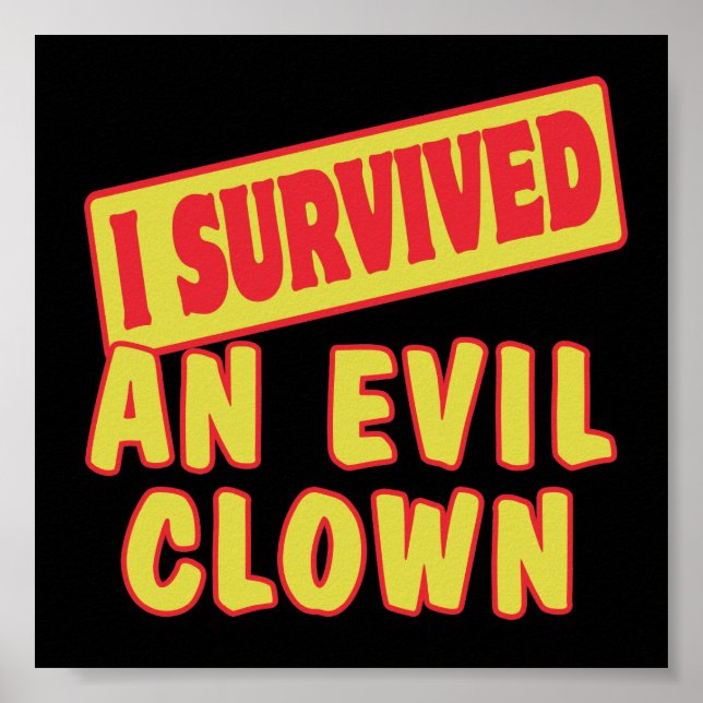 I SURVIVED AN EVIL CLOWN POSTER (Front)