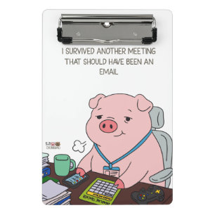 I Survived Another Meeting Mini Clipboard