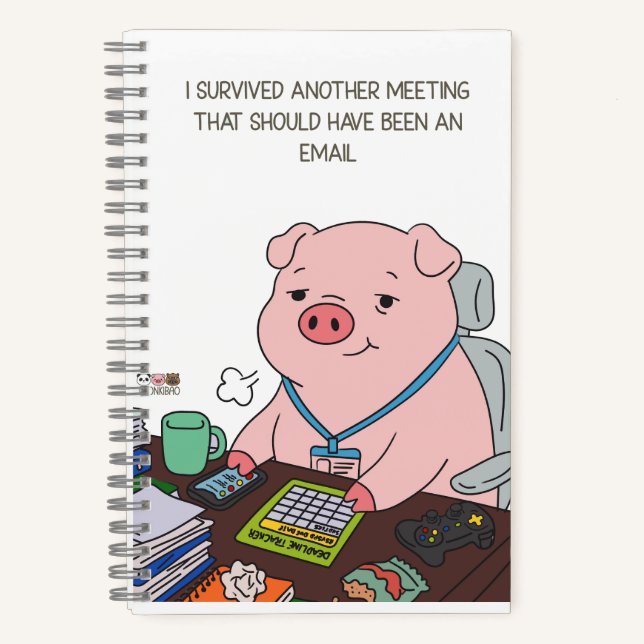 I Survived Another Meeting Notebook (Front)