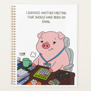 I Survived Another Meeting Planner