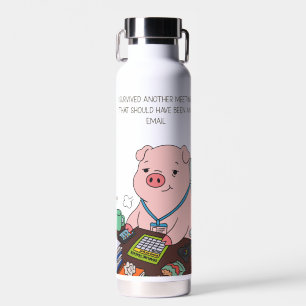 I Survived Another Meeting Water Bottle