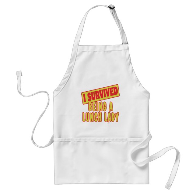 I SURVIVED BEING A LUNCH LADY STANDARD APRON (Front)