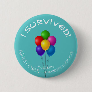 I Survived! Button