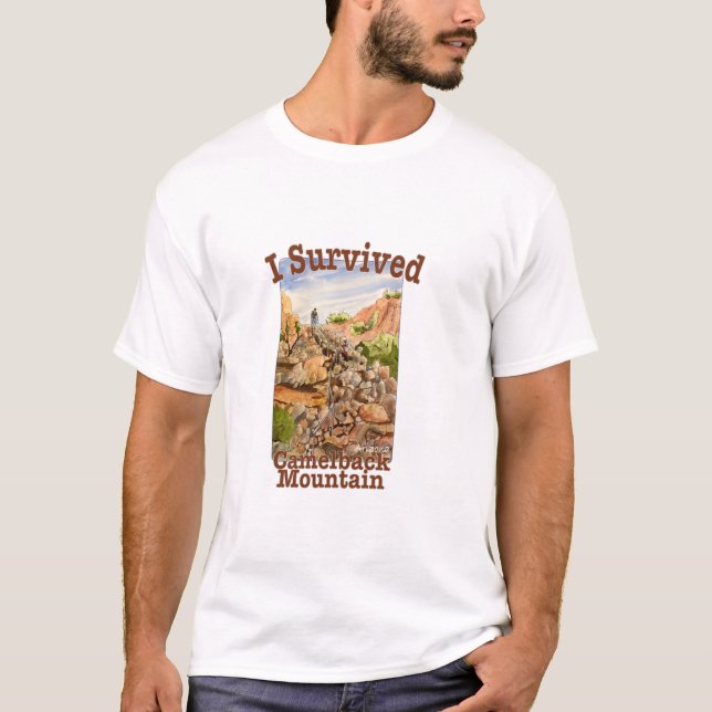 I Survived Camelback Mountain, Arizona T-Shirt (Front)