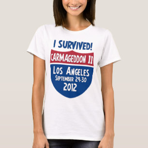 I Survived Carmageddon 2 - Los Angeles 405 Closure T-Shirt