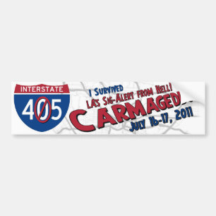 I Survived Carmageddon - 405 Closure Bumper Sticker