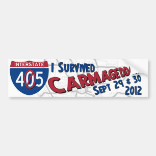 I Survived Carmageddon II - 405 Closure Bumper Sticker