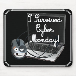 I survived Cyber Monday Mouse Mat