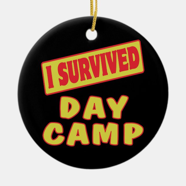 I SURVIVED DAY CAMP CERAMIC TREE DECORATION (Front)