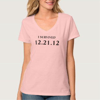 I SURVIVED December 21 2012 T-Shirt