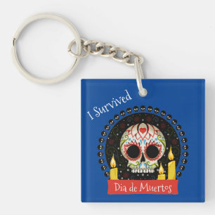 I Survived Dia de Muertos Skull Key Ring