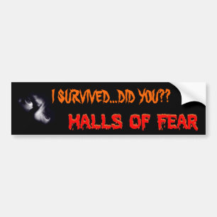 I Survived - Did You? Bumper Sticker