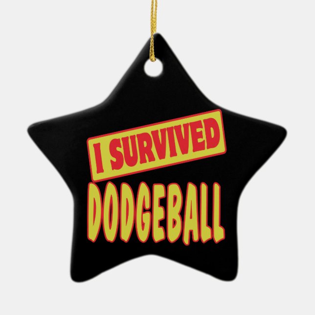 I SURVIVED DODGEBALL CERAMIC TREE DECORATION (Front)