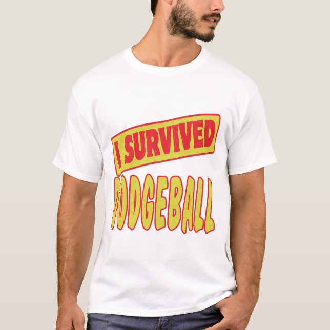 I SURVIVED DODGEBALL T-Shirt (Front)