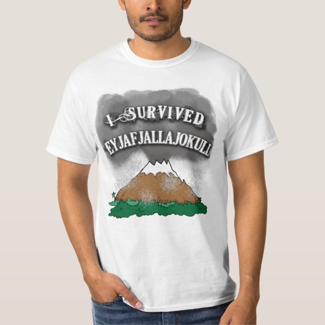 I Survived Eyjafjallajokull Tshirts, Mugs, Caps T-Shirt (Front)
