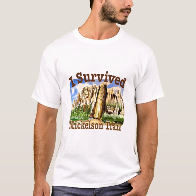 I Survived George S. Mickelson Trail, South Dakota T-Shirt (Front)