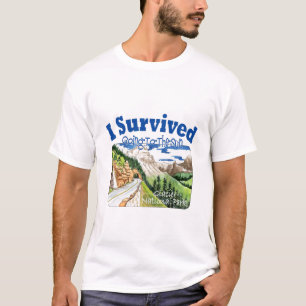 I Survived Going-To-The-Sun Road, Glacier NP T-Shirt
