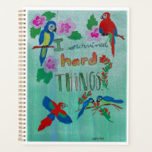 I Survived Hard Things Planner 
