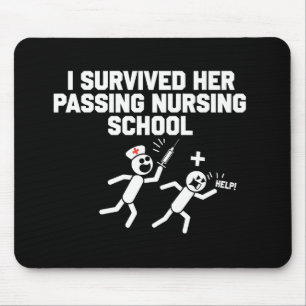 I Survived Her Passing Nursing School Nurse Mouse Mat