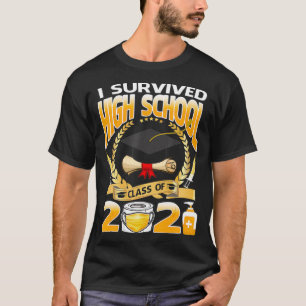 I Survived High School Class Of 2021 Funny Graduat T-Shirt