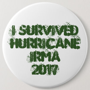 I Survived Hurricane Irma 2017 6 Cm Round Badge