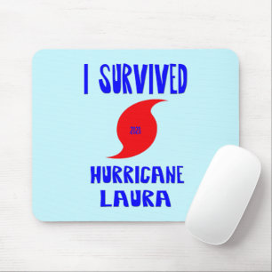 I Survived Hurricane Laura Mouse Mat