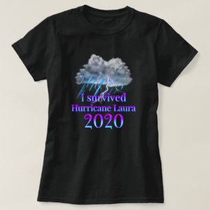 I survived Hurricane Laura T-Shirt