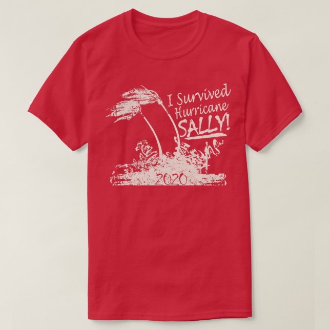 I Survived Hurricane Sally T-Shirt (Design Front)