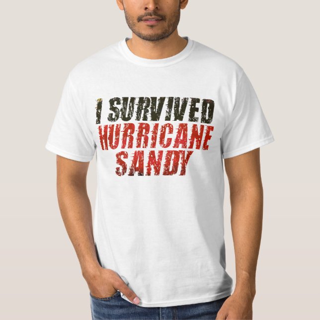 I Survived Hurricane Sandy Distressed T-shirt (Front)