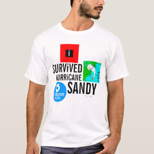 I Survived Hurricane Sandy Sign T-Shirt 3