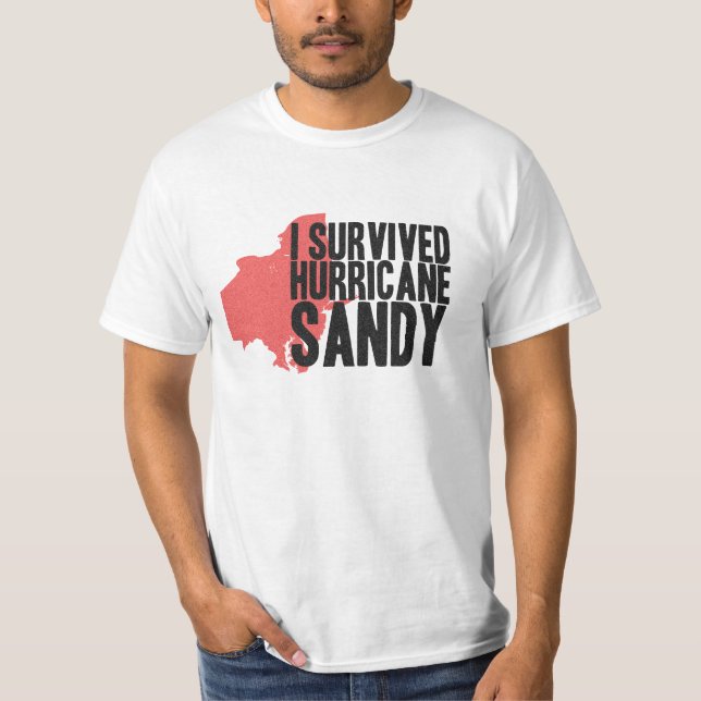 I Survived Hurricane Sandy  T-Shirt (Front)